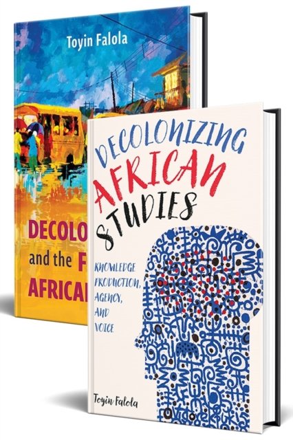 Decolonization of African Studies and the Future of African Studies [2 volume set]