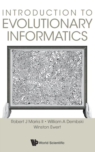 Introduction To Evolutionary Informatics