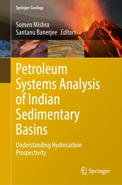 Petroleum Systems Analysis of Indian Sedimentary Basins