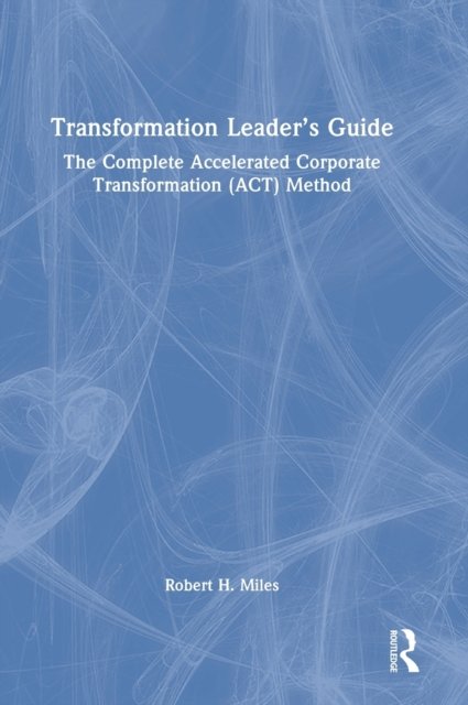 Transformation Leader’s Guide