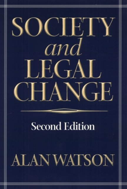 Society and Legal Change 2Nd Ed