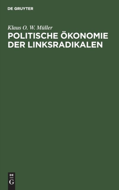 Politische Okonomie Der Linksradikalen