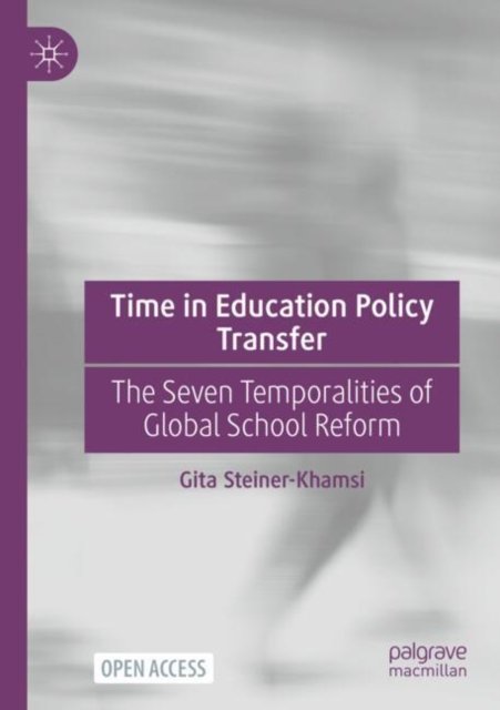 Time in Education Policy Transfer