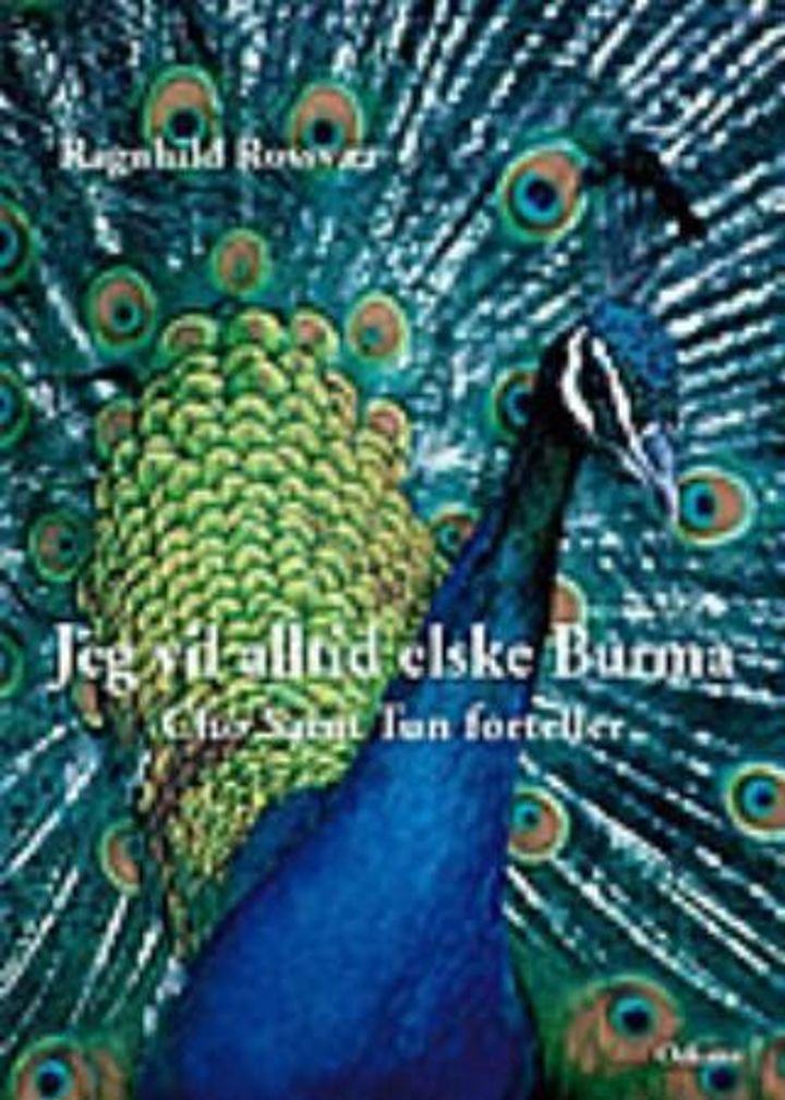 Jeg vil alltid elske Burma - Cho Saint Tun forteller