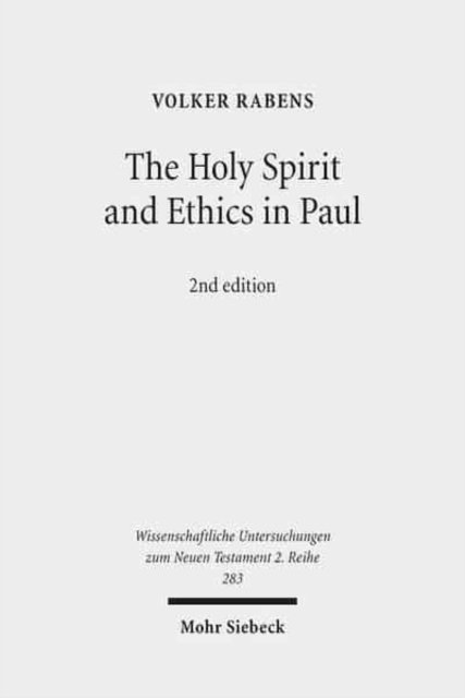 The Holy Spirit and Ethics in Paul