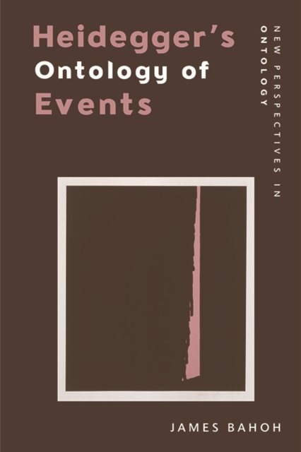 Heidegger?s Ontology of Events