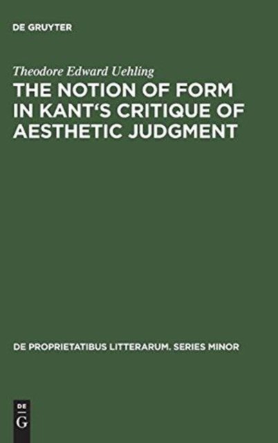 notion of form in Kant''s Critique of aesthetic judgment