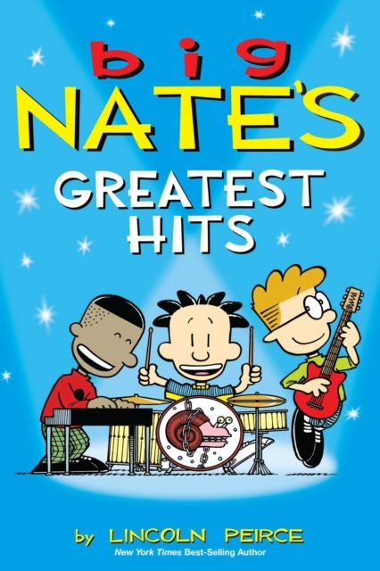Big Nate''s Greatest Hits