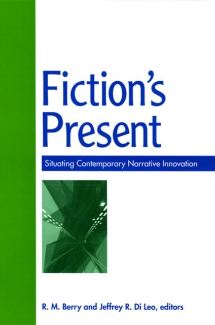 Fiction''s Present