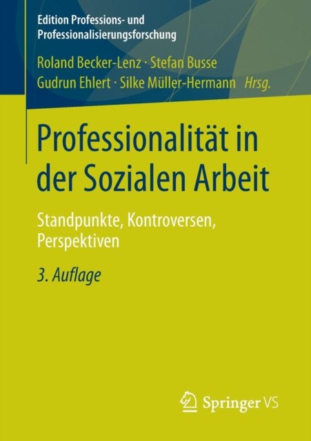 Professionalität in Der Sozialen Arbeit