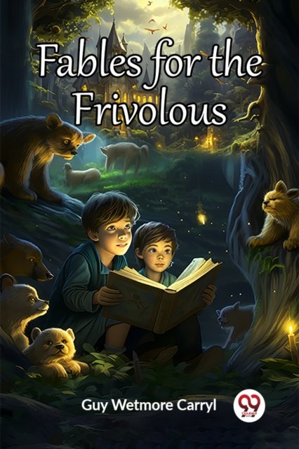 Fables for the Frivolous (Edition2023)