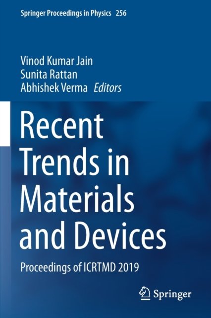 Recent Trends in Materials and Devices