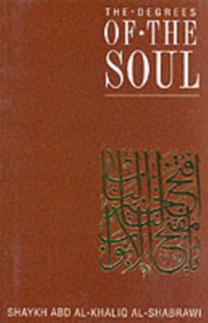 The Degrees of the Soul