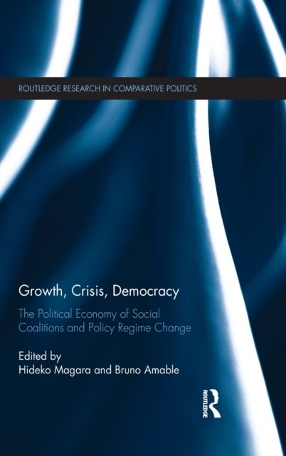 Growth, Crisis, Democracy