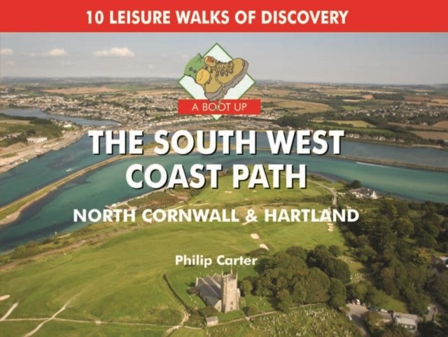 A Boot Up The South West Coast Path