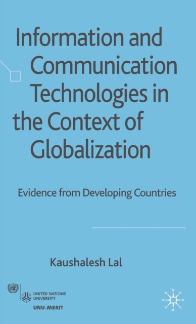 Information and Communication Technologies in the Context of Globalization