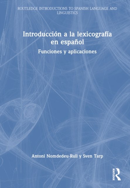 Introduccion a la lexicografia en espanol