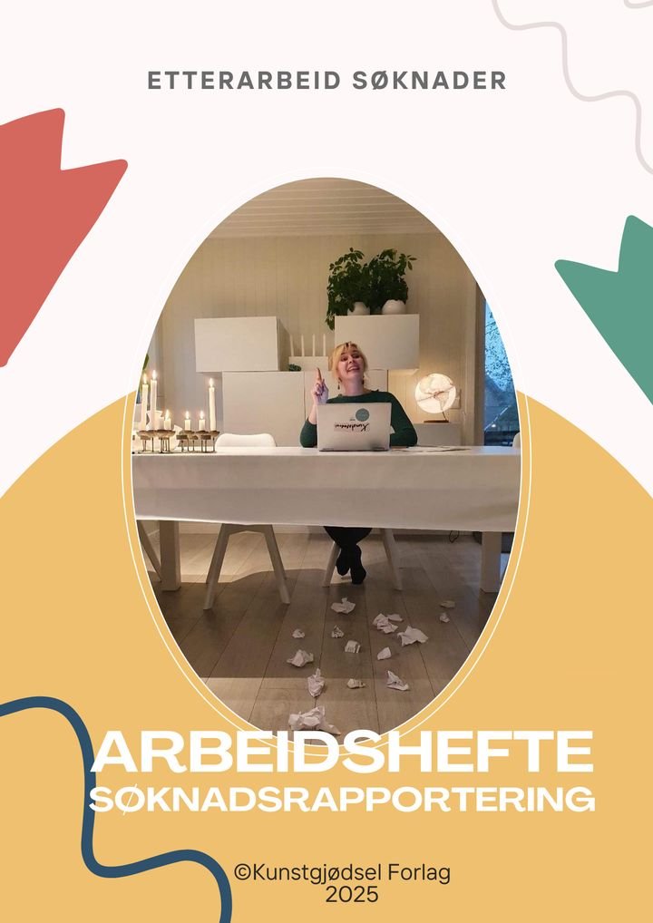 Søknadsrapportering - arbeidshefte