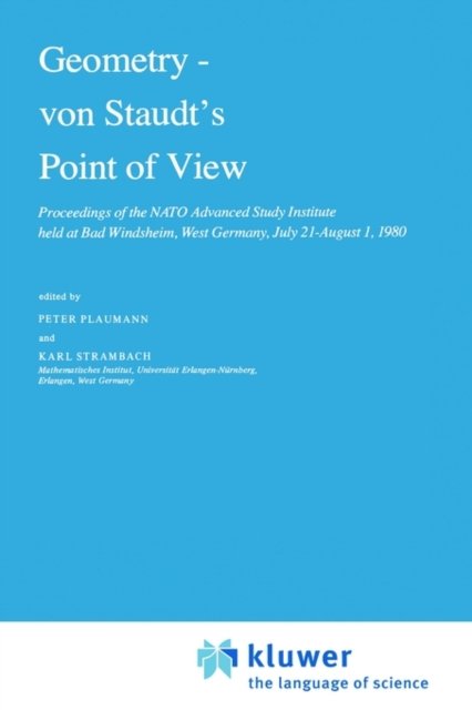 Geometry — von Staudt’s Point of View