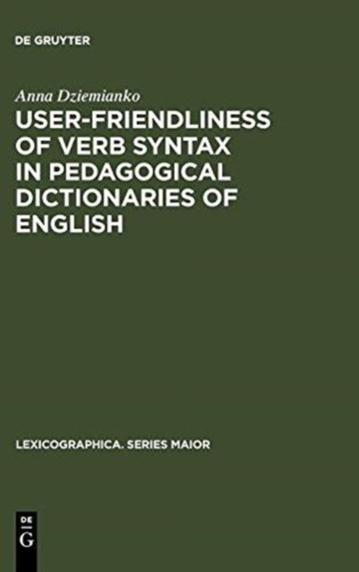 User-friendliness of verb syntax in pedagogical dictionaries of English