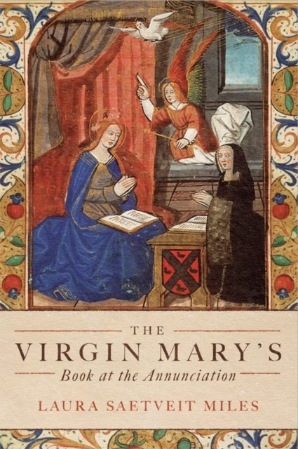 Virgin Mary''s Book at the Annunciation