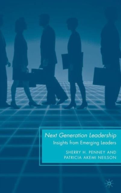 Next Generation Leadership