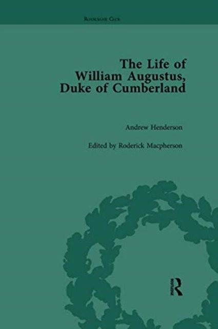 The Life of William Augustus, Duke of Cumberland