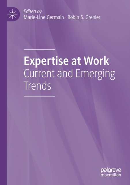Expertise at Work