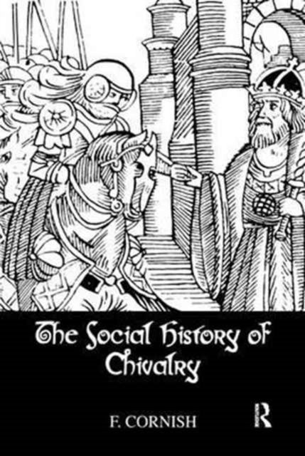 Social History of Chivalry