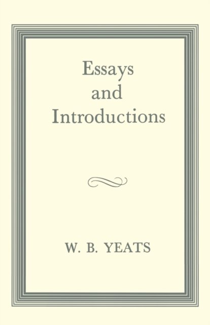 Essays and Introductions