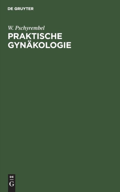 Praktische Gynakologie