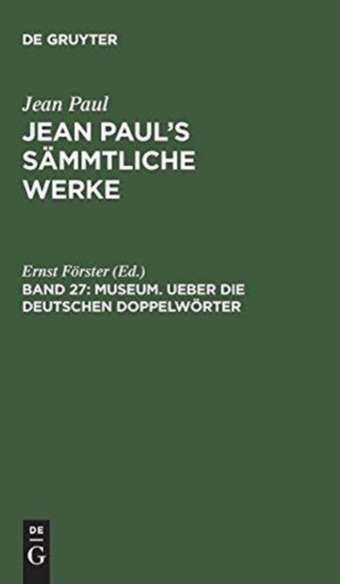 Museum. Ueber die deutschen Doppelworter