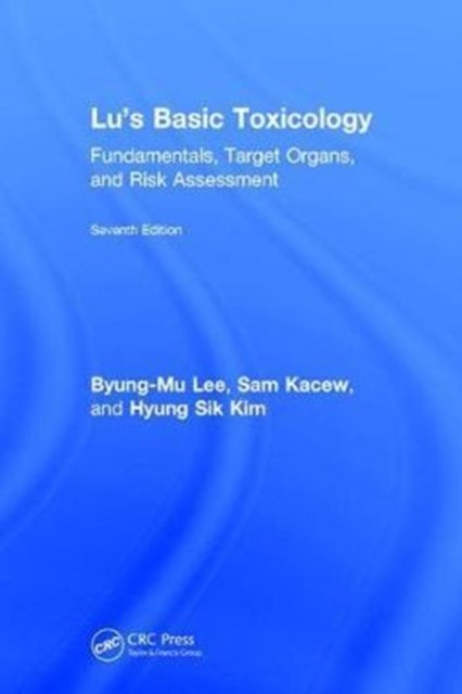 Lu''s Basic Toxicology