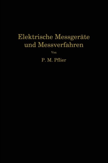 Elektrische Meßgerate und Meßverfahren
