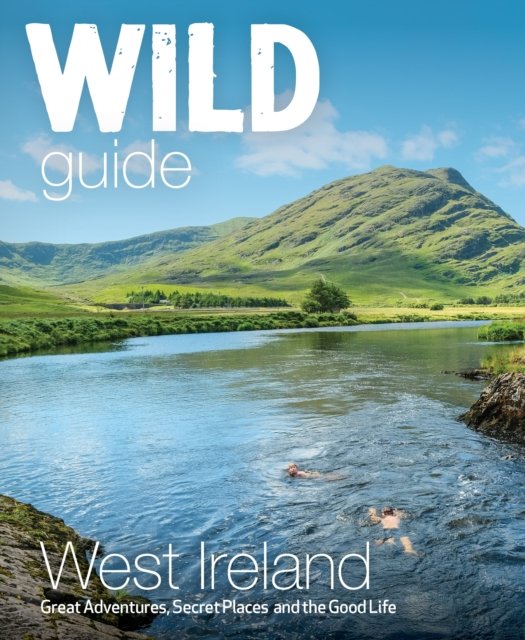 Wild Guide West of Ireland