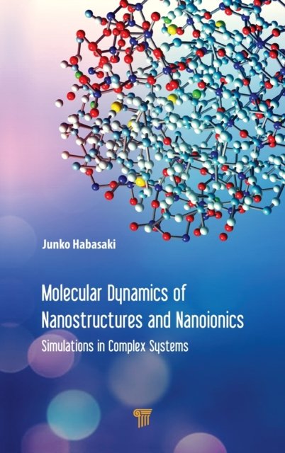 Molecular Dynamics of Nanostructures and Nanoionics