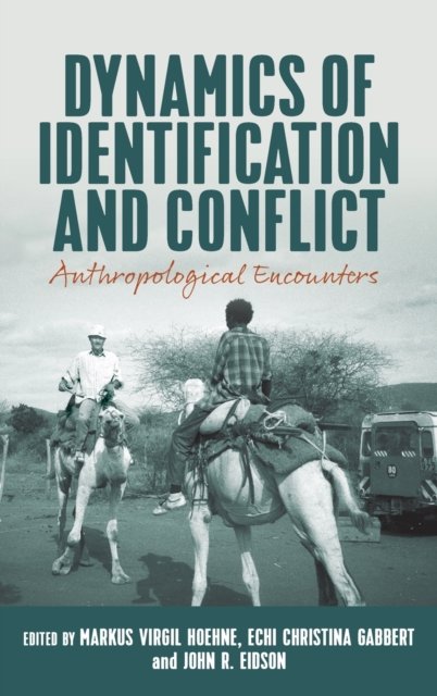Dynamics of Identification and Conflict