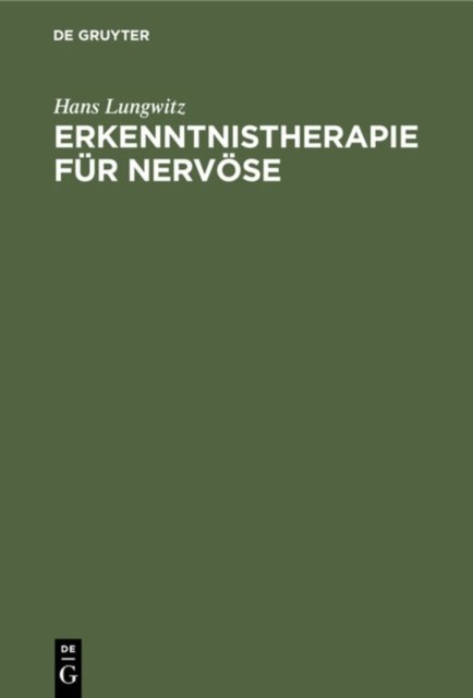 Erkenntnistherapie Fur Nervose