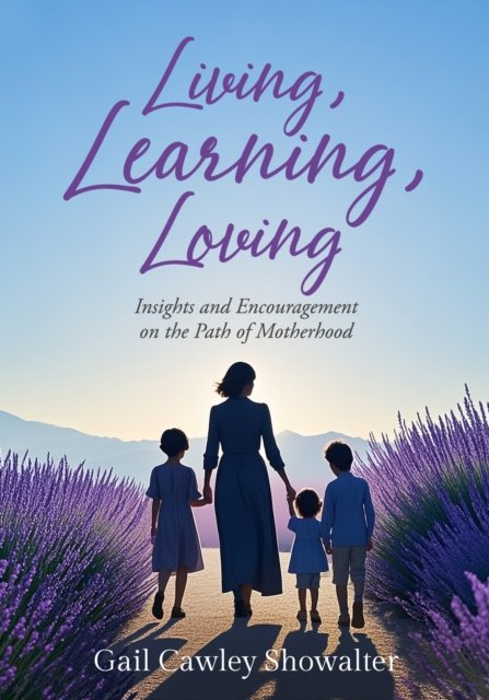 Living, Learning, Loving
