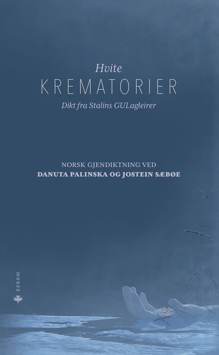 Hvite krematorier - dikt fra Stalins GULagleirer