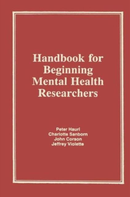 Handbook for Beginning Mental Health Researchers
