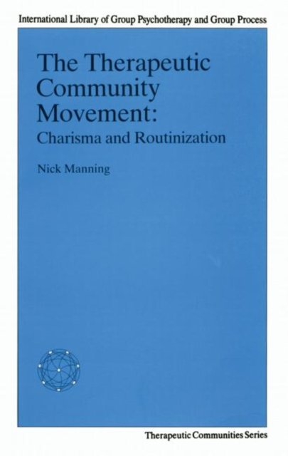 The Therapeutic Community Movement