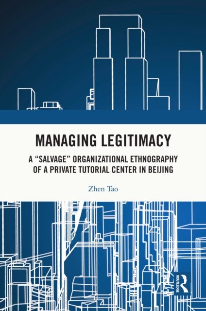 Managing Legitimacy
