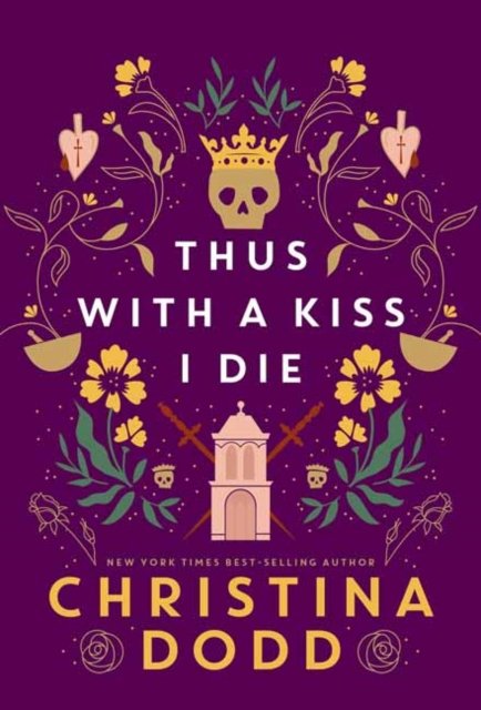 Thus with a Kiss I Die