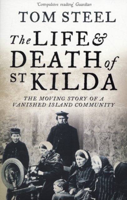 LIFE & DEATH OF ST KILDA PB