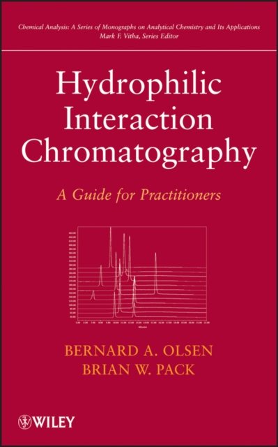 Hydrophilic Interaction Chromatography – A Guide for Practitioners