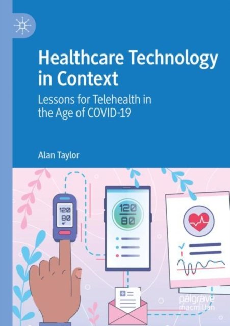 Healthcare Technology in Context