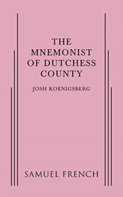 The Mnemonist of Dutchess County