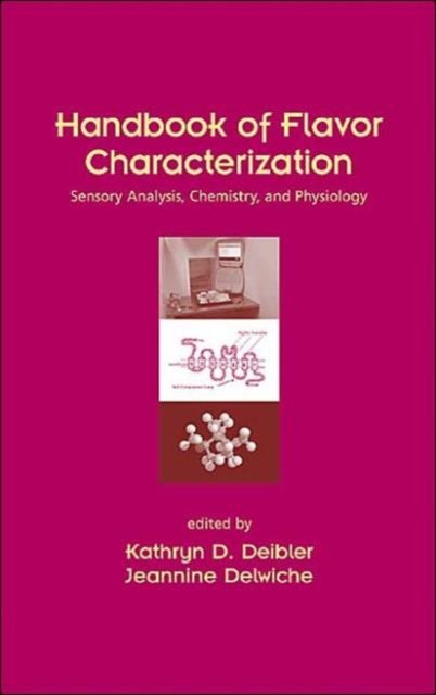Handbook of Flavor Characterization