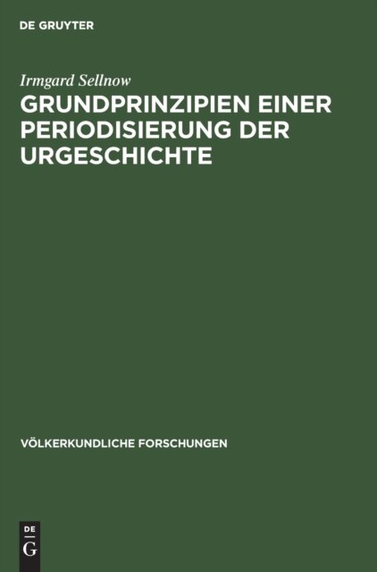 Grundprinzipien Einer Periodisierung Der Urgeschichte